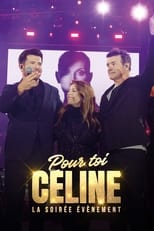 Poster for Pour toi Céline: La soirée évènement