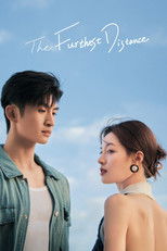 The Furthest Distance poster