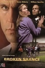 Broken Silence: A Moment of Truth Movie (1998)