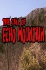 Poster for The Call of Echo Mountain