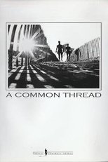 A Common Thread poster movie