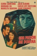 Una pasión me domina poster