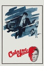 Poster for Color Me Dead 