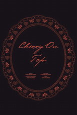 Cherry on Top poster