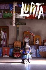 Poster di Lupita - Que Retiemble La Tierra