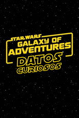 Póster de Especiales — Star Wars Galaxy of Adventures