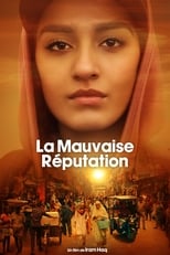 La mauvaise r&eacute;putation