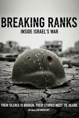 Breaking Ranks: Inside Israel's War