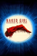 Poster for Naked Girl Killed in the Park 