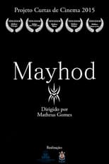 Poster for Mayhod