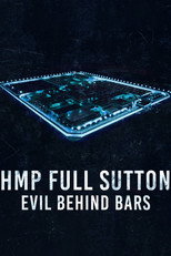 HMP Full Sutton: Evil Behind Bars