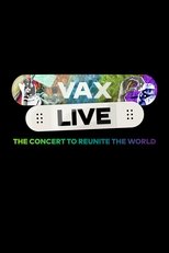 Poster for Vax Live: The Concert to Reunite the World