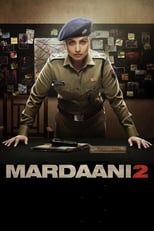 Poster for Mardaani 2