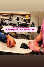 ENRIQUE: THE MUSICAL