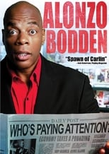 Poster for Alonzo Bodden: Who's Paying Attention