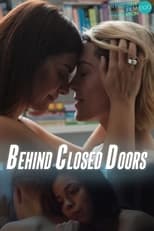 Poster for Behind Closed Doors