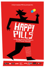 Poster for Happy Pills 