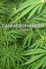 Poster for Cannabismanden fra Holbæk
