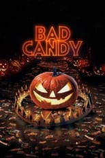 Poster for Bad Candy 