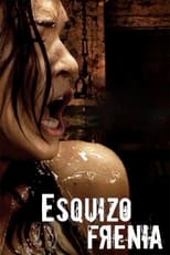 Poster for Esquizofrenia