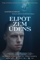 Poster for Elpot zem ūdens 