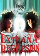 Poster for Extraña regresión 