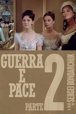 Guerra e pace, Parte 2: Nataša Rostova