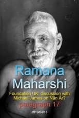 Poster for Ramana Maharshi Foundation UK: discussion with Michael James on Nāṉ Ār? paragraph 17