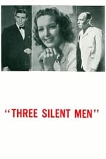 Poster for Three Silent Men 