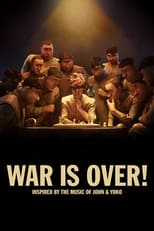 Poster for WAR IS OVER! Inspired by the Music of John & Yoko