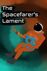 Poster for The Spacefarer's Lament 