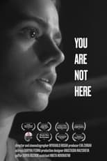 Poster for You Are Not Here