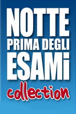 Notte prima degli esami - Collezione