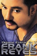 Frank Reyes: Let Me Into You poster movie