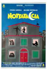 Poster for Nottataccia