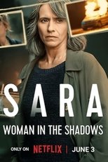 Sara - Woman in the Shadows