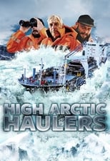 Poster for High Arctic Haulers