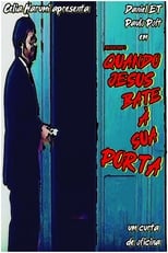 Poster for Quando Jesus Bate A Sua Porta