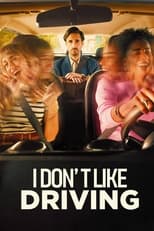 Poster for I Don’t Like Driving Season 1
