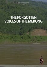 Poster di The Forgotten Voices of the Mekong