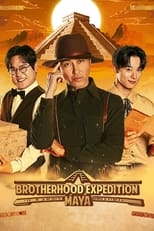 Poster for Brotherhood Expedition: Maya