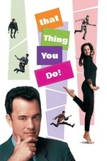 That Thing You Do! poster movie