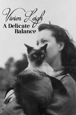 Vivien Leigh: A Delicate Balance