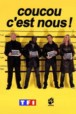 Coucou C'est Nous Décidement Vraiment Dingue poster