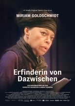 Poster for Miriam Goldschmidt – Creator of the In-between 