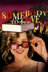 Poster for Somebody to Love