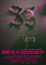 Poster for She Is a Good Boy 