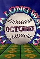 It's a Long Way to October main poster