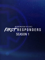Nightwatch Presents: First Responders poster