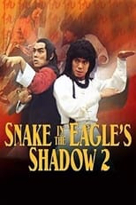 Poster for Snake In The Eagles Shadow 2